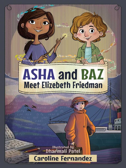 Cover image for Asha and Baz Meet Elizebeth Friedman